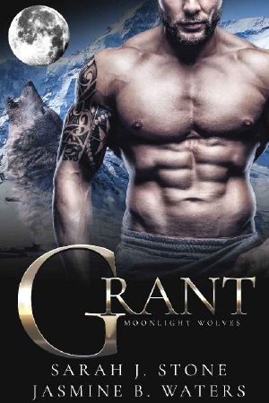 [Moonlight Wolves 03] • Grant